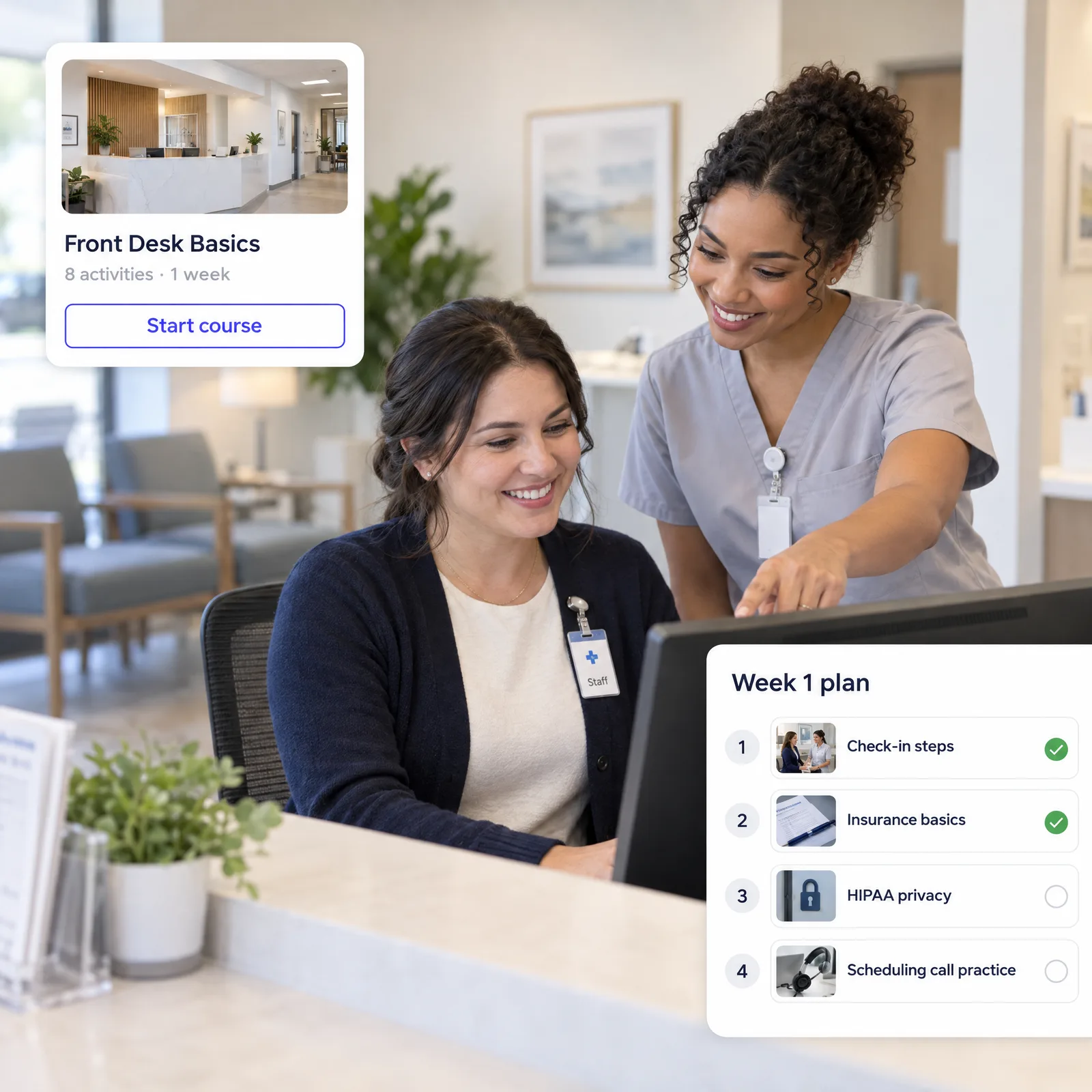 A front-desk coordinator and a medical assistant open a week one plan in EducateMe